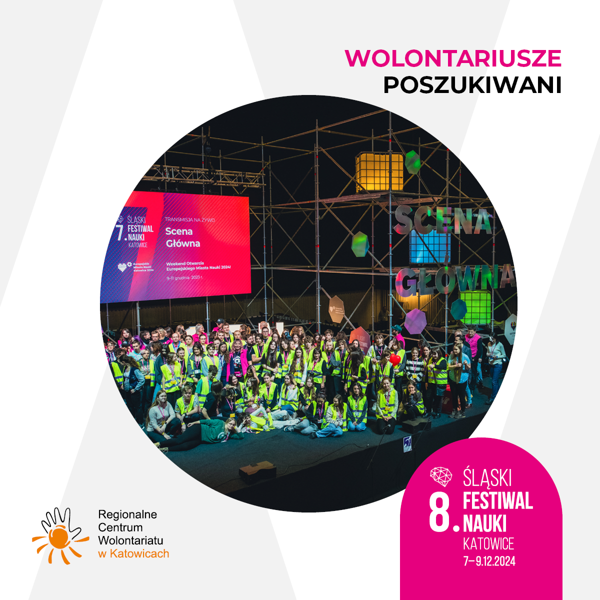 Grafika z napisem Wolontariusze poszukiwani, 8. Śląski Festiwal Nauki Katowice 7-9.12.2024