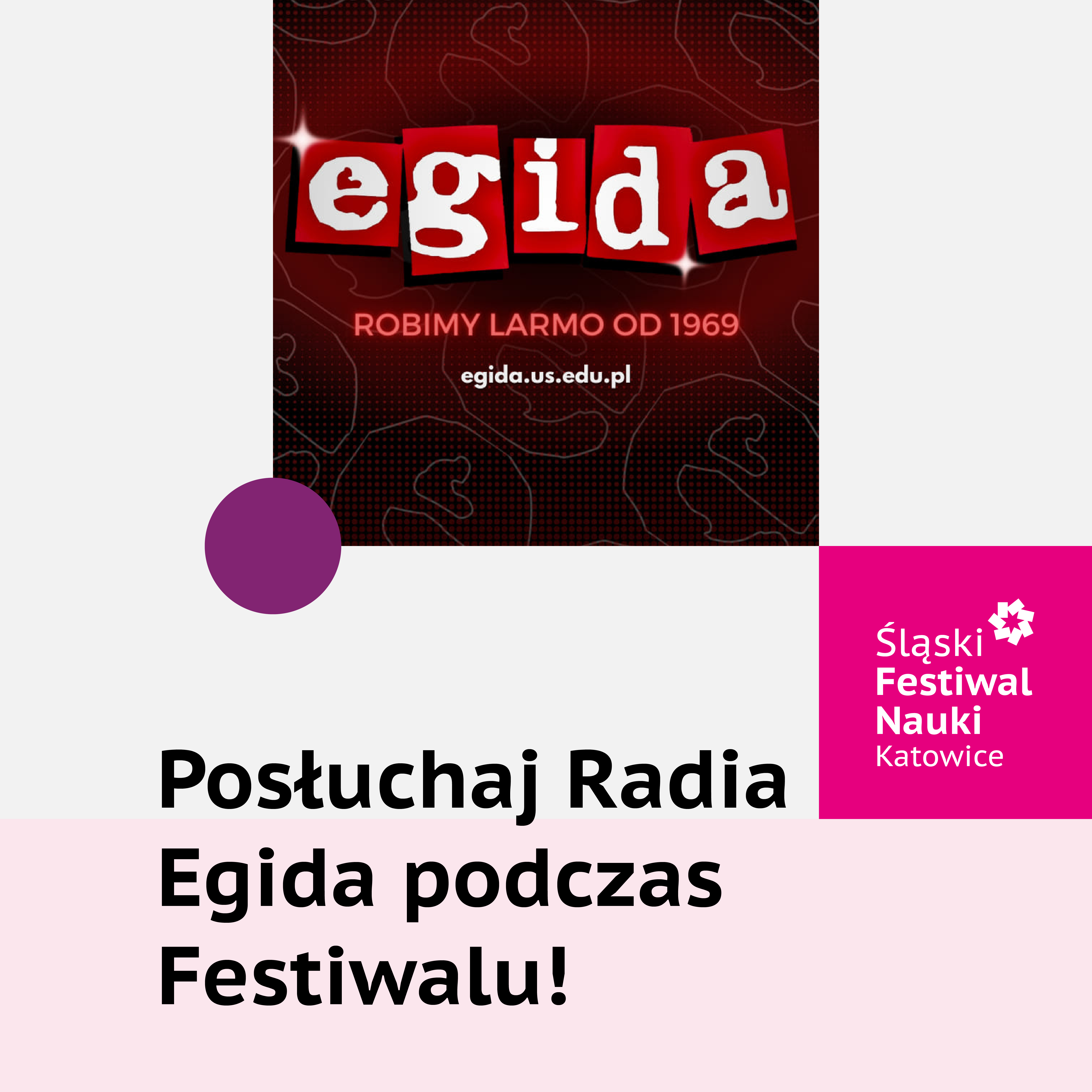 Grafika z napisem Posłuchaj Radia Egida podczas Festiwalu