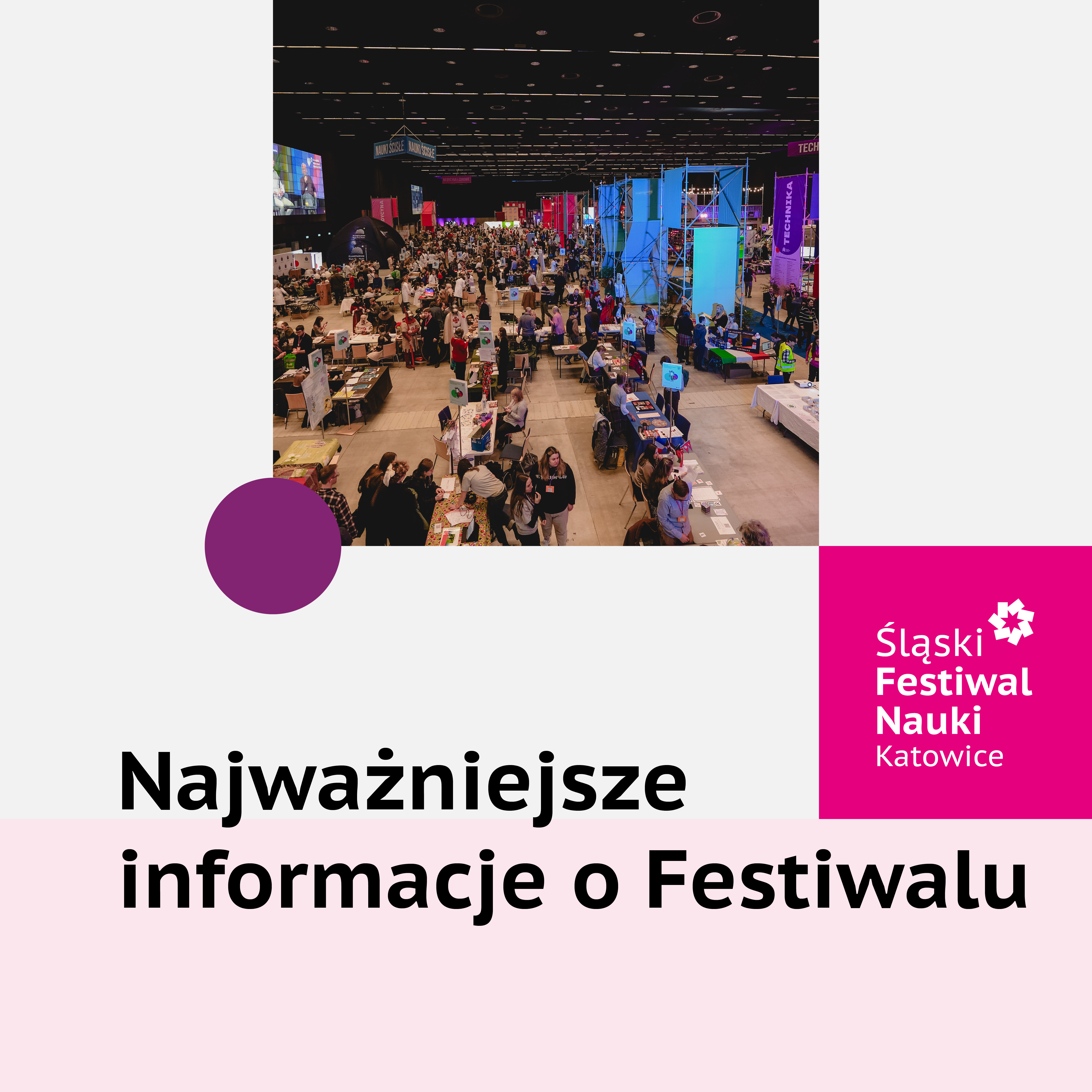 Grafika z napisem Najważniejsze informacje o Festiwalu