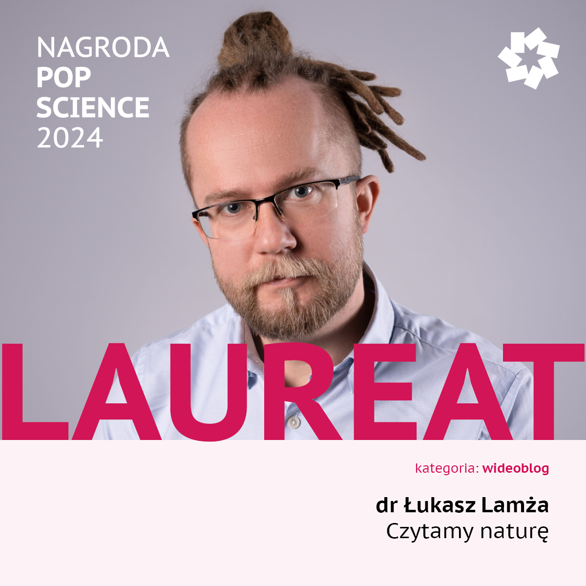 Grafika z napisem Laureat dr Łukasz Lamża, Czytamy Naturę, kategoria wideoblog