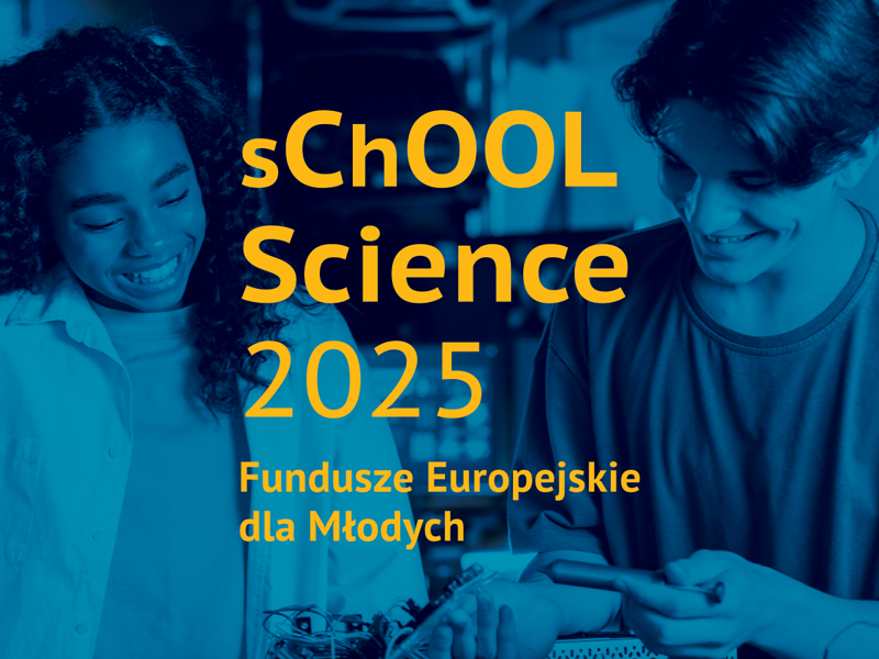 Grafika konkursu School Science 2025 Fundusze Europejskie dla Młodych