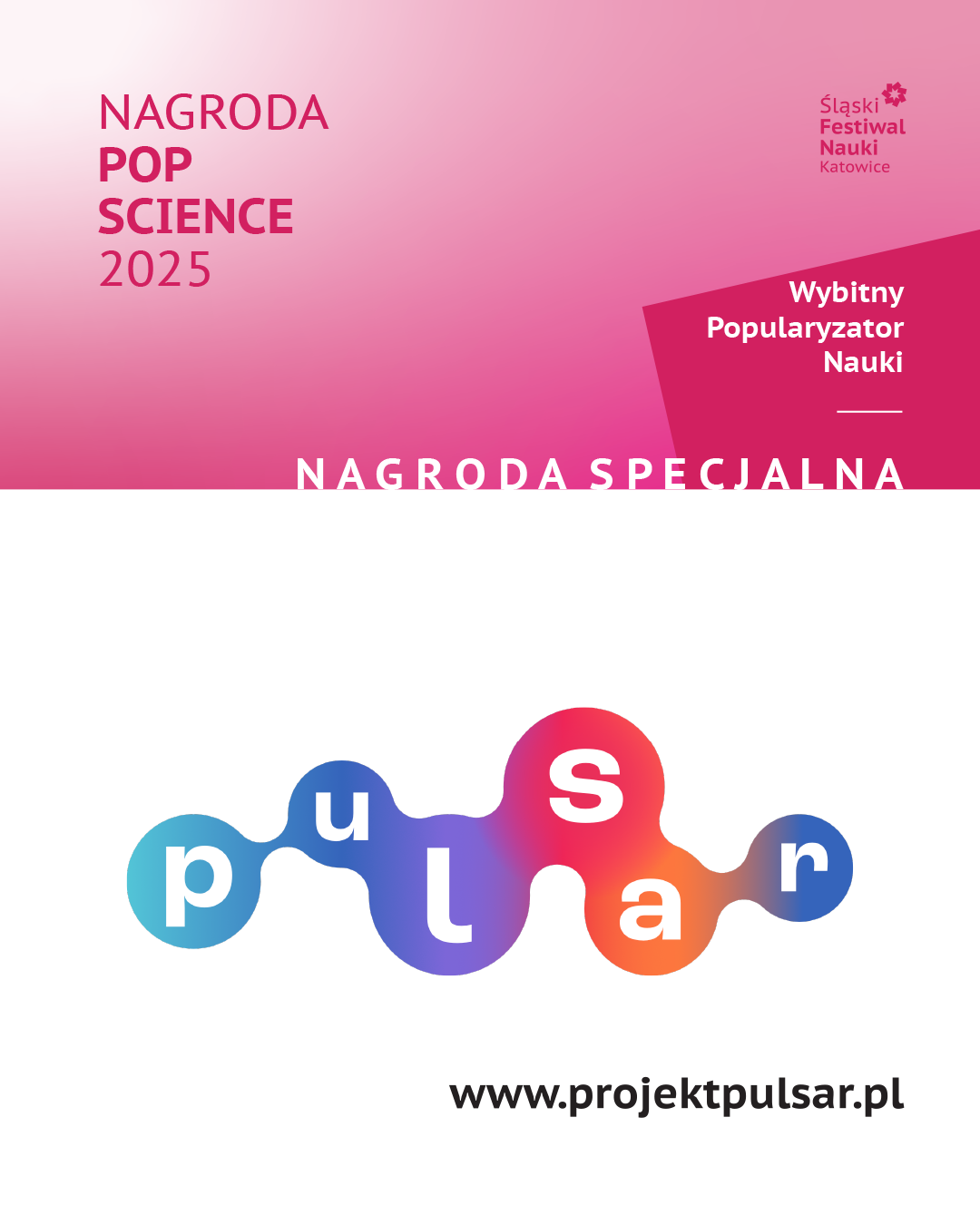 Różowy gradient napis Nagroda pop Science 2025, po prawej stronie logo ŚFN poniżej logo pulsar