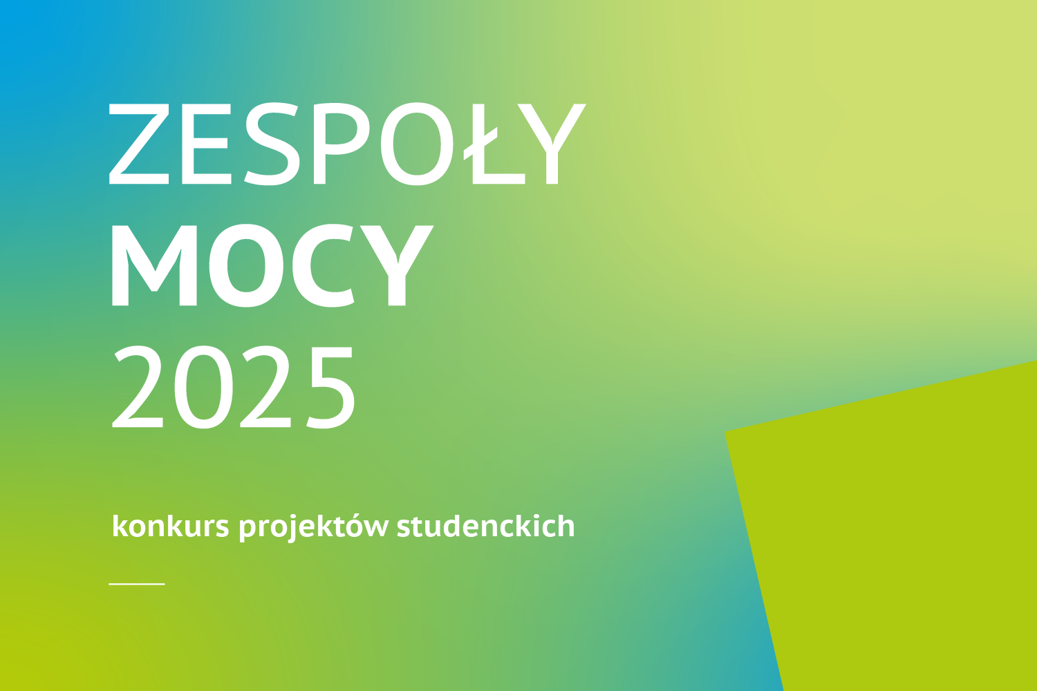 Grafika konkursu Zespoły Mocy 2025
